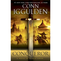 Conqueror: A Novel of Kublai Khan - Paperback