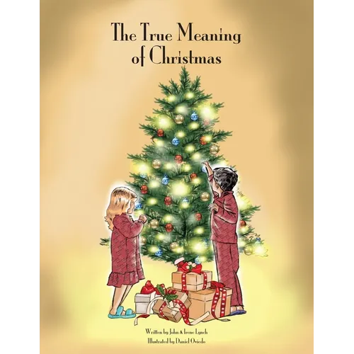 The True Meaning of Christmas - Paperback