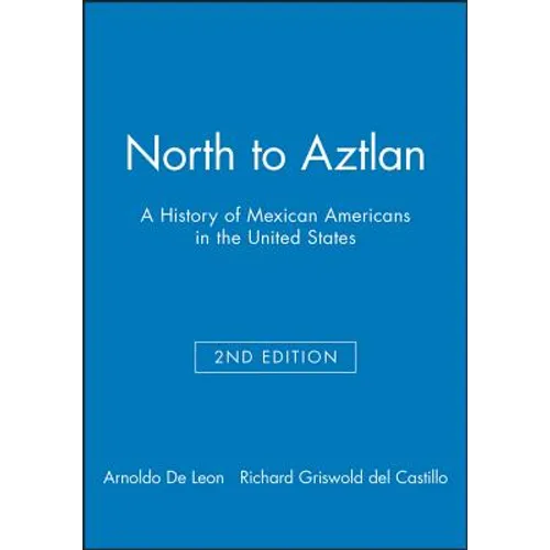 North to Aztlan 2e