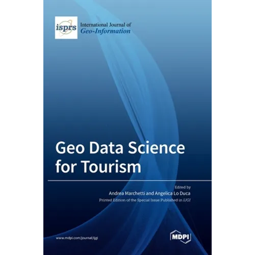 Geo Data Science for Tourism - Hardcover