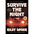 Survive the Night - Paperback