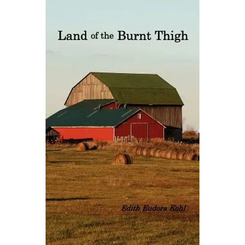 Land of the Burnt Thigh, (Illustrated)