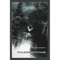 Walking Into God - Paperback
