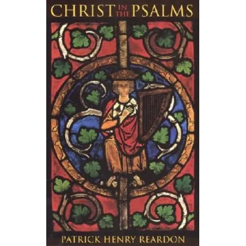 Christ in the Psalms - Paperback
