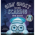 Gilly Ghost Loves Scaring the Most - Hardcover