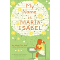 My Name Is Maria Isabel - Paperback