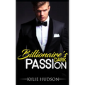 Billionaire's Dark Passion - A BWWM Alpha Male BBW Romance - Paperback