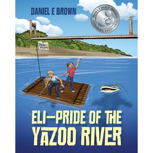 ELI - Pride of the Yazoo River - Paperback