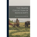 The Draper Collection of Manuscripts