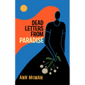 Dead Letters from Paradise - Paperback