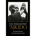 The Philosophy of Aikido - Paperback
