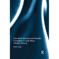 Narrative Structure and Reader Formation in Lady Mary Wroth's Urania - Paperback
