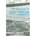 Microbiology for Water and Wastewater Operators (Revised Reprint) - Paperback