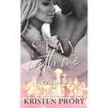 Stay With Me: A With Me In Seattle Novel - Paperback
