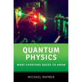 Quantum Physics: What Everyone Needs to Know(r) - Paperback