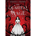 The Quarter Mage - Hardcover