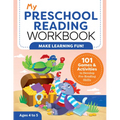 My Preschool Reading Workbook: 101 Games & Activities to Develop Pre-Reading Skills - Paperback