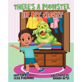 There's a Monster in My Closet - Paperback