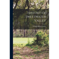 History of Sweetwater Valley