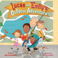 Lucas and Emily's Outdoor Adventure - Paperback