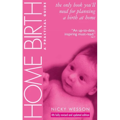 Home Birth: A Practical Guide - Paperback