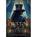 Queen of Lost Souls - Paperback
