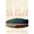 As It Is On Earth - Paperback