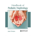 Handbook of Pediatric Nephrology - Hardcover