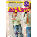 Body Image: Understand Your Mind and Body (Engaging Readers, Level 3) - Paperback