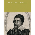 The Art of Divine Meditation - Paperback
