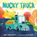 Mucky Truck - Hardcover