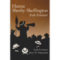 Hanna Sheehy-Skeffington: Irish Feminist - Paperback
