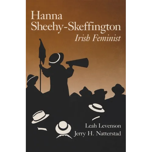 Hanna Sheehy-Skeffington: Irish Feminist - Paperback