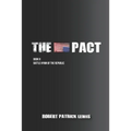 The Pact Book II: Battle Hymn of the Republic