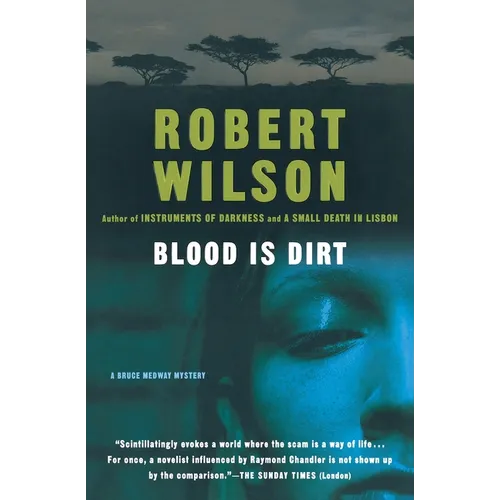 Blood Is Dirt - Paperback