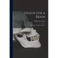 Design for a Brain; the Origin of Adaptive Behavior - Paperback