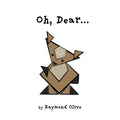 Oh, Dear... - Paperback
