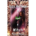 Izzy Hoffman is Not a Witch - Hardcover