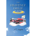 The Heavenly Grille Café - Paperback