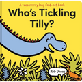 Who's Tickling Tilly? - Hardcover