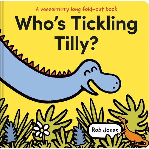 Who's Tickling Tilly? - Hardcover