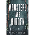 Monsters Are Hidden - Paperback