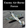 Enemy Air-Borne Forces