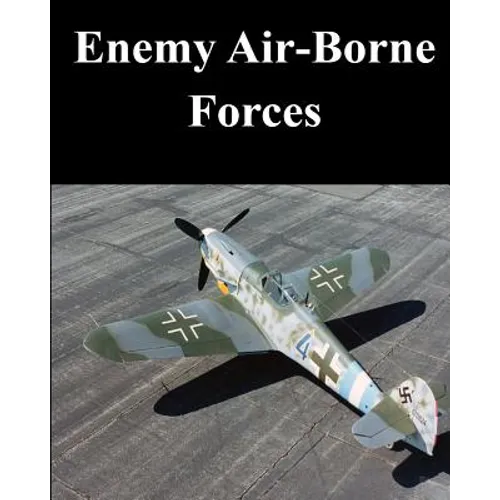 Enemy Air-Borne Forces