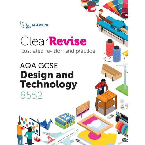 ClearRevise AQA GCSE Design and Technology 8552 - Paperback