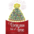 Christmas for a Tree - Paperback