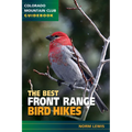 The Best Front Range Bird Hikes - Paperback