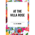 At the Villa Rose - Paperback