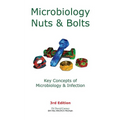 Microbiology Nuts & Bolts: Key Concepts of Microbiology & Infection - Paperback