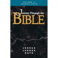 Journey Through the Bible Volume 3, Joshua-Ruth Student - Paperback